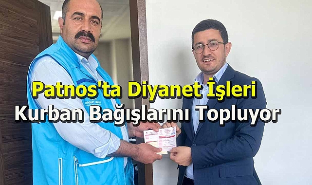 Patnos'ta Diyanet İşleri Kurban Bağışlarını Topluyor