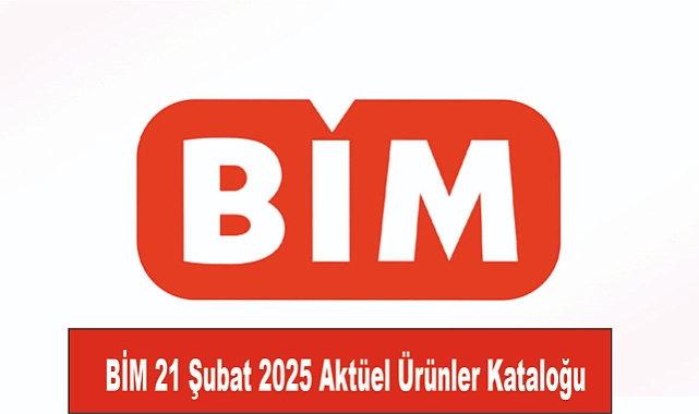 BİM 21 Şubat 2025 Aktüel Ürünler Kataloğu: Herkes İçin Fırsatlar ve İndirimler