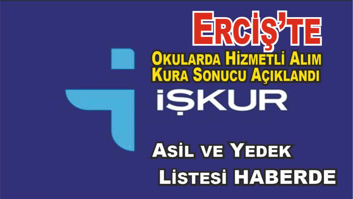 Erciş’te İş-Kur Kura Çekimi Tamamlandı
