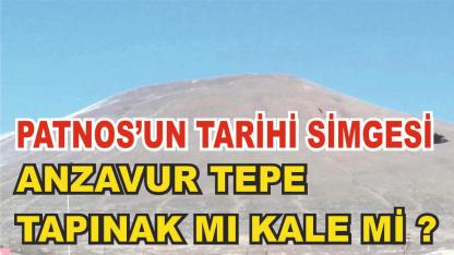 Patnos'un Tarihi Simgesi Anzavur