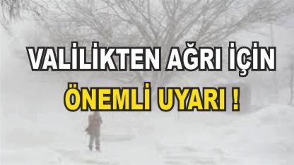 Ağrı Valiliği'nden Önemli Duyuru; Ağrı ve Çevresi İçin Yoğun Kar Yağışı Uyarısı