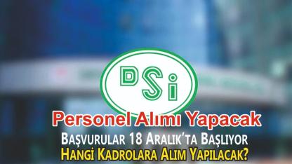 DSİ’den Büyük Personel Alımı