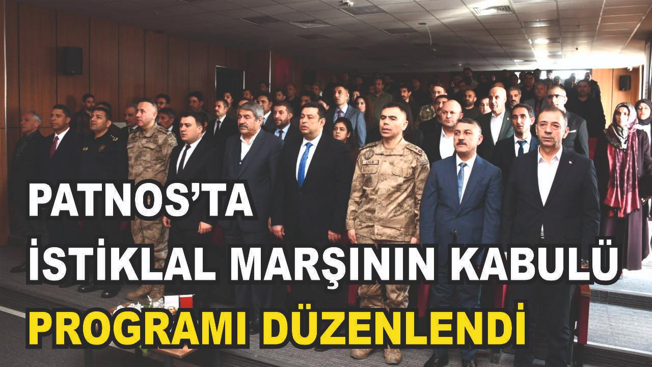 Patnos'ta İstiklal Marşı'nın Kabulü Programı Düzenlendi
