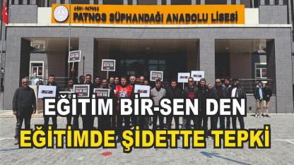 Patnos Eğitim Bir-Sen’den Şiddet Tepkisi: “Artık Yeter!”