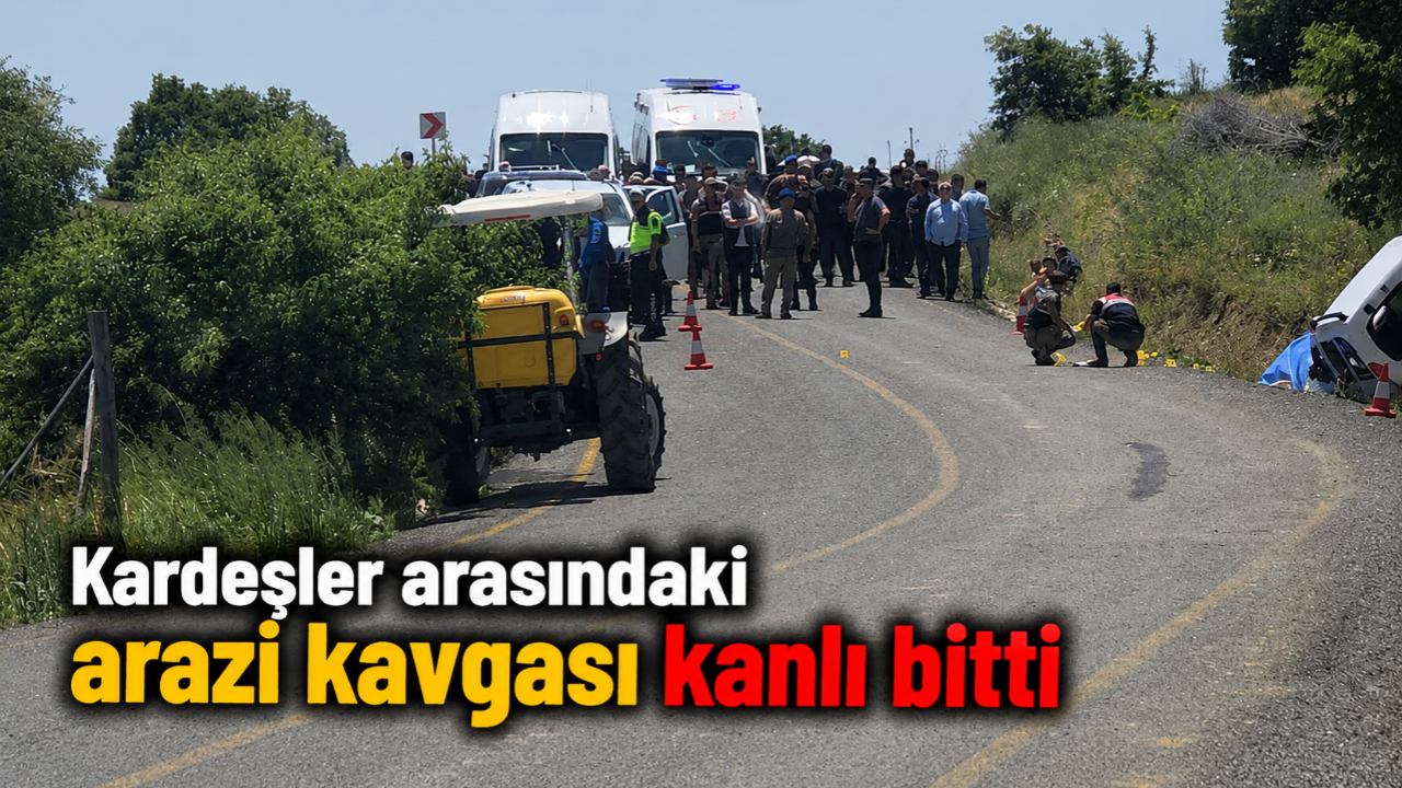 Arazi Kavgası Kanlı Bitti