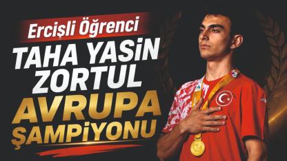 Ercişli Öğrenci Taha Yasin Zortul Avrupa Şampiyonu Oldu