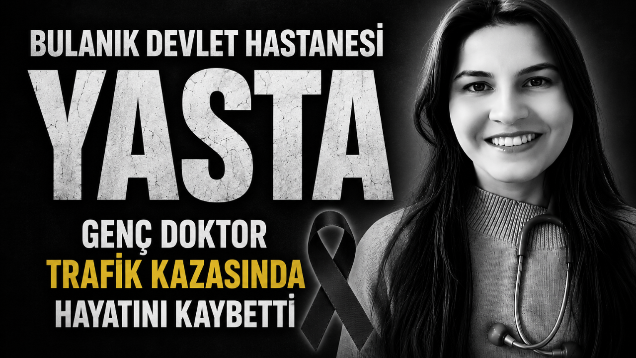 Genç Doktor Trafik Kazasında Hayatını Kaybetti