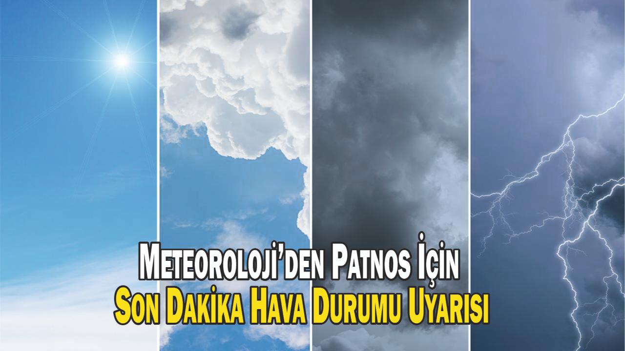 Meteoroloji’den Patnos İçin Son Dakika Hava Durumu Uyarısı