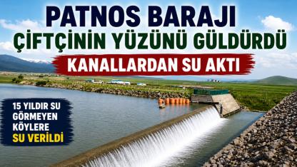 Patnos Baraj Gölü’nde Bereket Sevinci: 15 Yıl Sonra Kanallara Su Verildi
