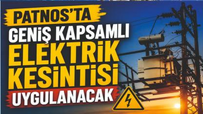 Patnos'ta Geniş Kapsamlı Elektrik Kesintisi Uygulanacak