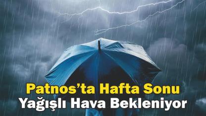 Patnos’ta Hafta Sonu Yağışlı Hava Bekleniyor