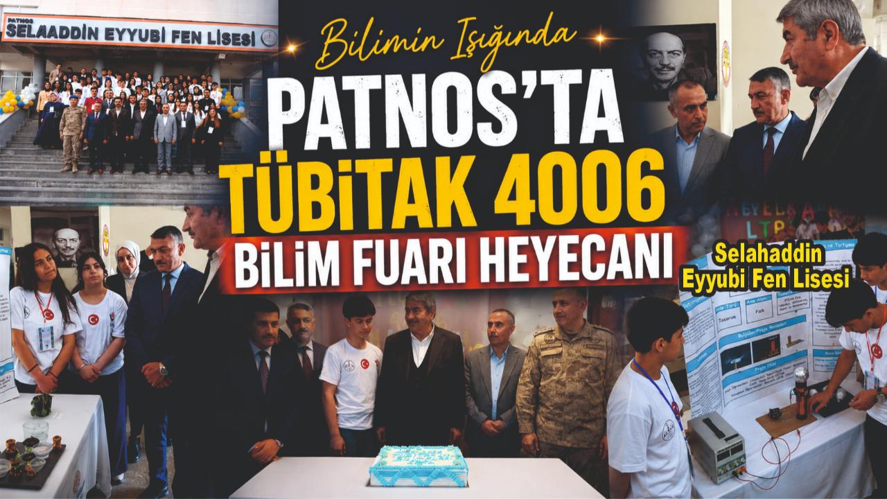 Patnos’ta TÜBİTAK 4006 Bilim Fuarı Heyecanı