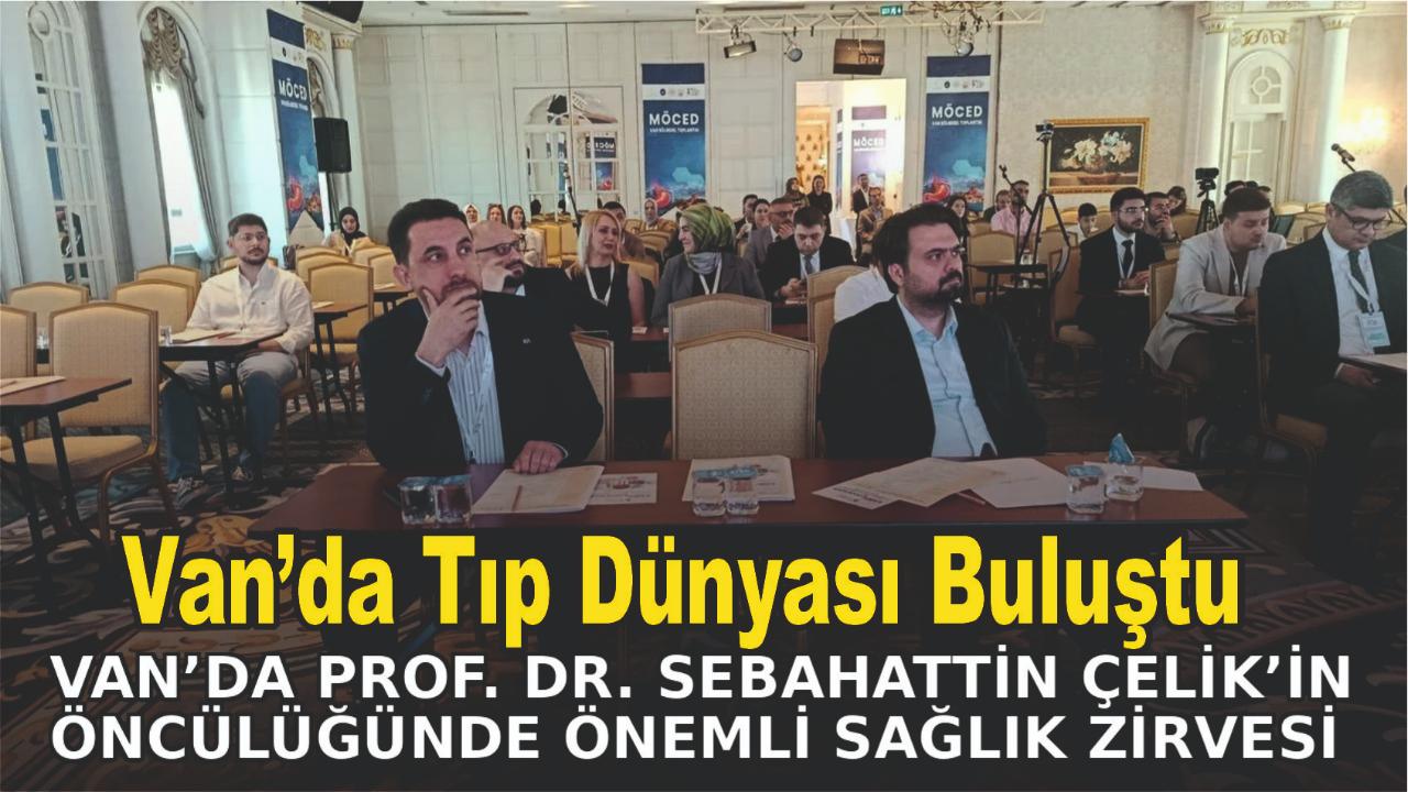 Van’da Sağlık Zirvesi