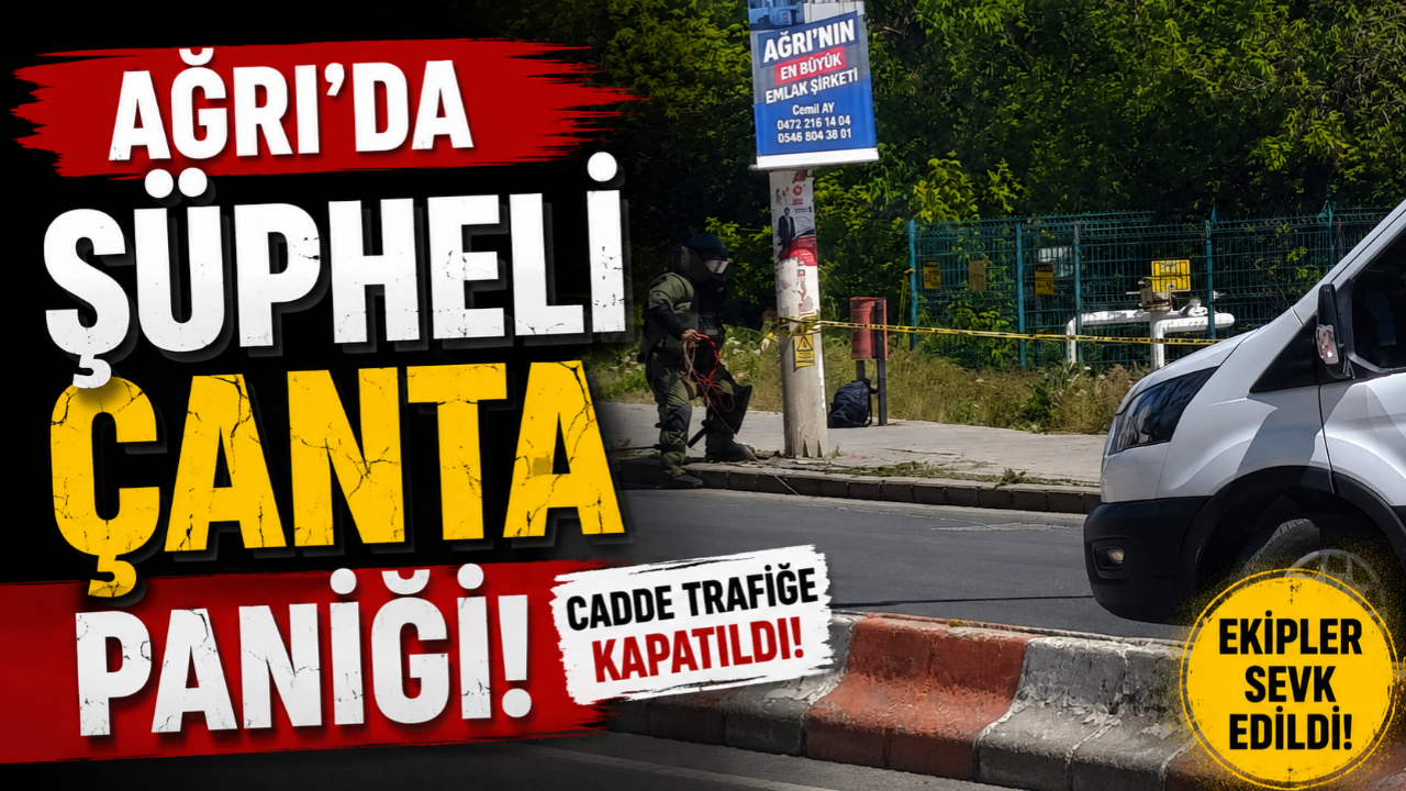 Ağrı’da Bomba Alarmı