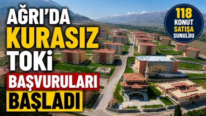 Ağrı'da Kurasız TOKİ Fırsatı