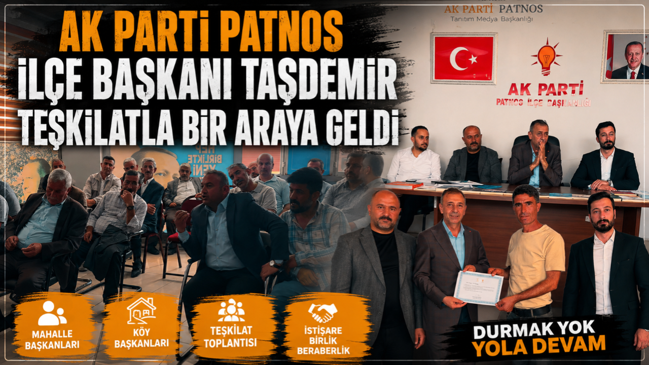 AK Parti Patnos Teşkilatı İstişare Toplantısında Bir Araya Geldi