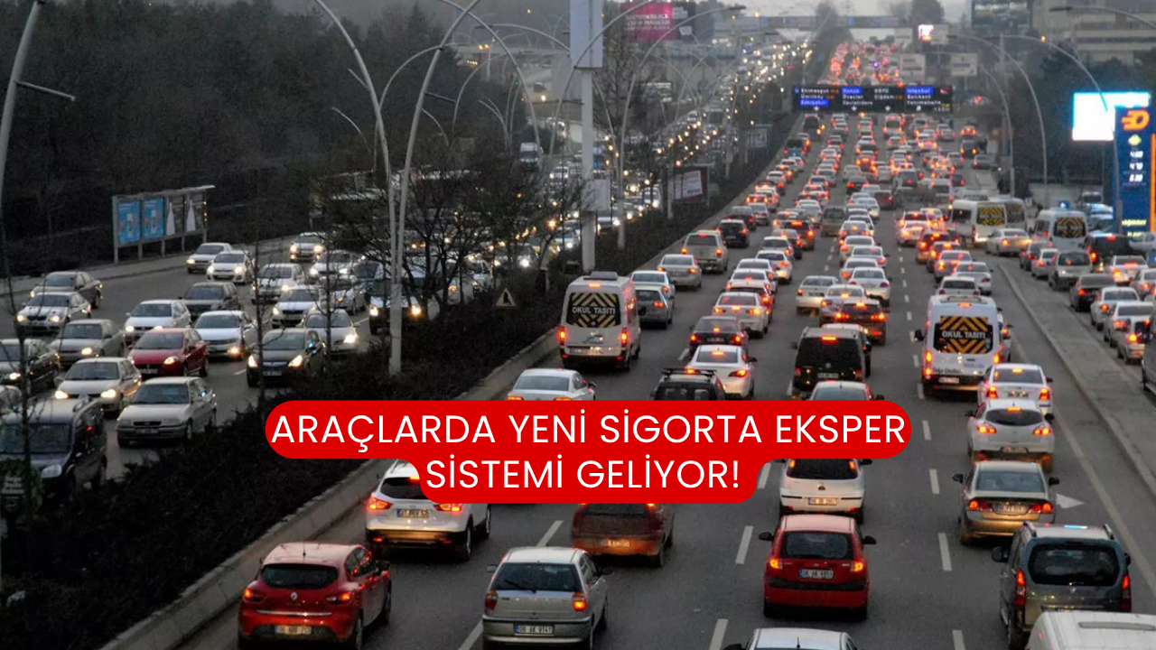 Araçlarda yeni sigorta eksper sistemi geliyor!