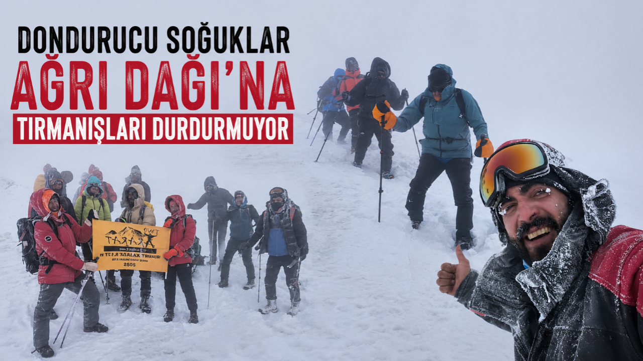 Dondurucu soğuklar Ağrı Dağı’na tırmanışları durdurmuyor