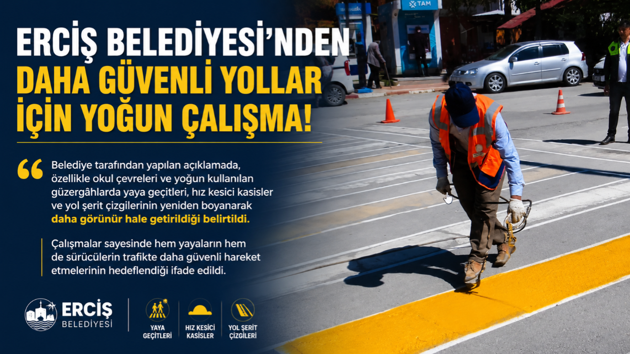 Erciş Belediyesi’nden Trafik Güvenliği İçin Yaya Geçidi Çizgileri Yenilendi