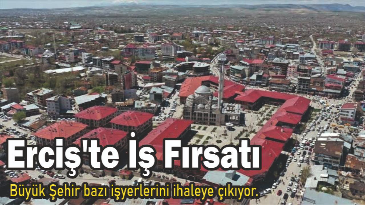 Erciş'te İş Fırsatı