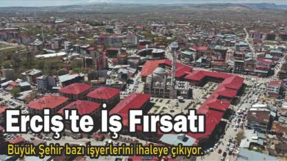Erciş'te İş Fırsatı