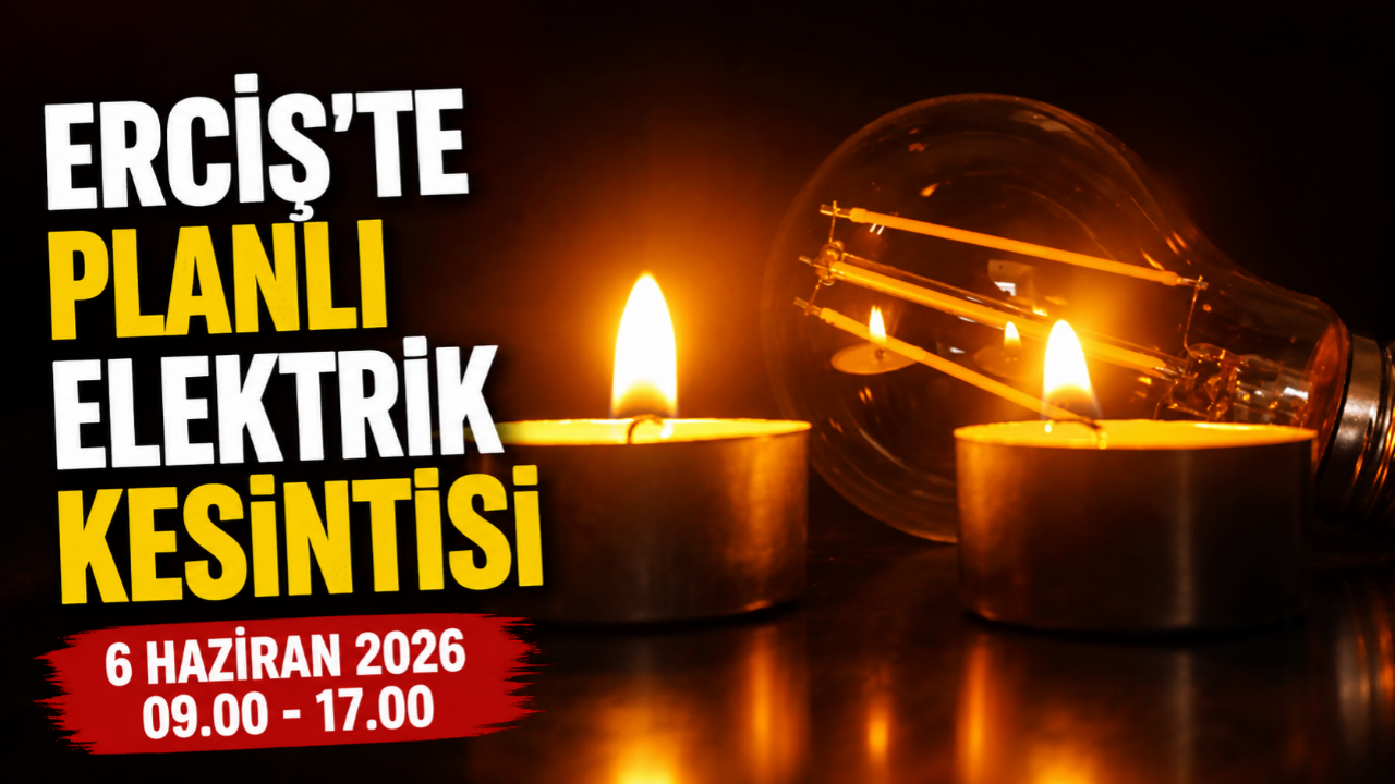 Erciş'te Planlı Elektrik Kesintisi Uyarısı