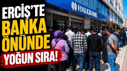 Erciş'te Sosyal Yardım Yoğunluğu
