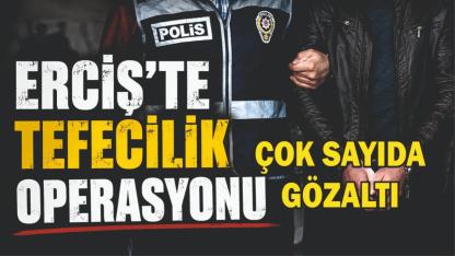 Erciş'te Tefecilik ve Silah Operasyonu