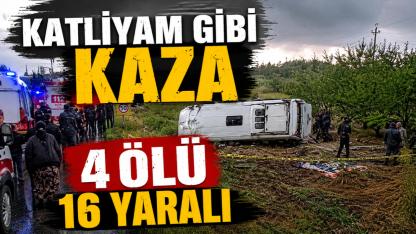 Katliam Gibi Kaza 4 Ölü 16 Yaralı