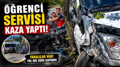 Öğrenci Servisi ile Otomobil Çarpıştı