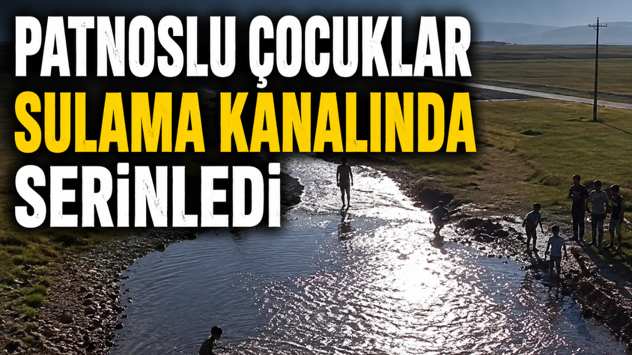 Patnoslu Çocuklar Tehlikeye Aldırmadan Tahliye Kanallarında Serinliyor