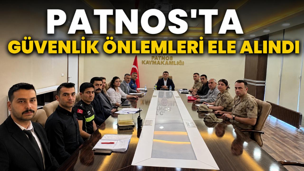 Patnos'ta Okul Güvenliği Toplantısı Gerçekleştirildi