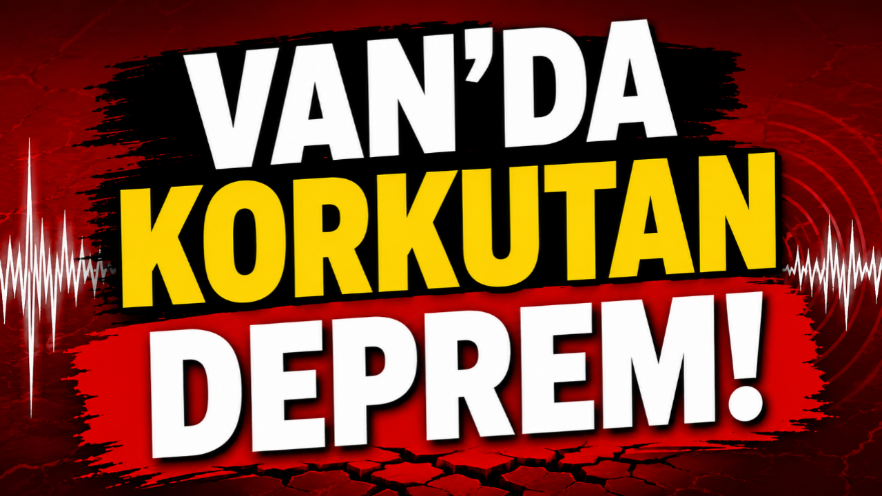 Van’da Korkutan Deprem