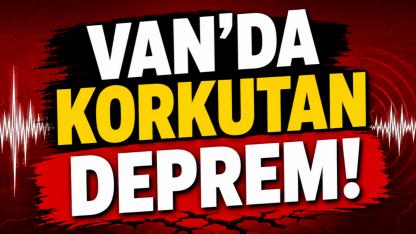 Van’da Korkutan Deprem