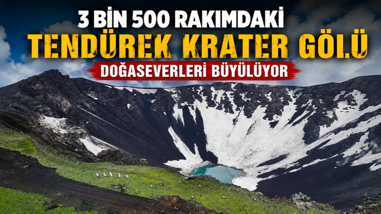 3 Bin 500 Rakımdaki Tendürek Krater Gölü Doğaseverleri Büyülüyor