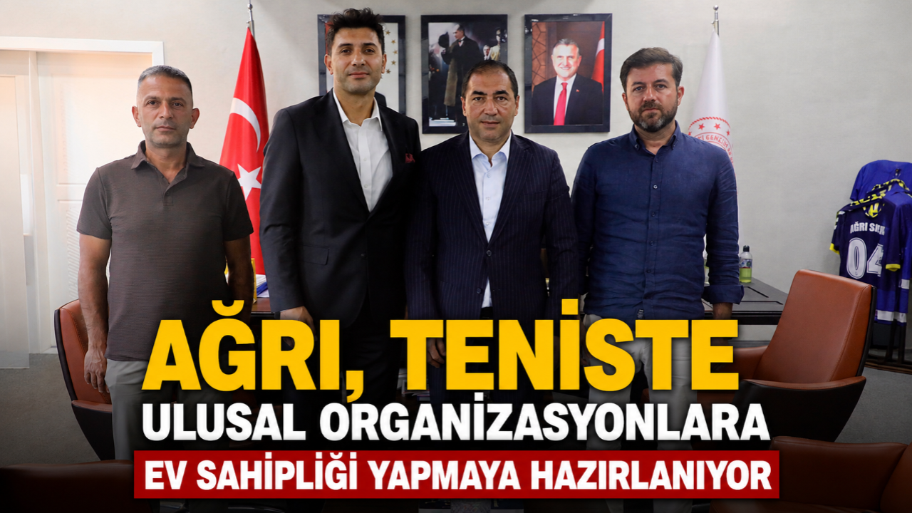 Ağrı, Teniste Ulusal Organizasyonlara Ev Sahipliği Yapmaya Hazırlanıyor