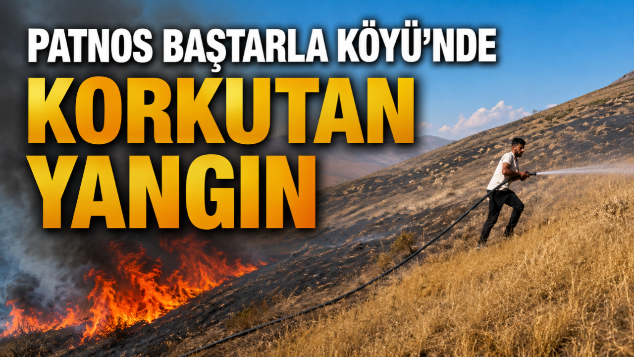 Patnos Baştarla Köyü'nde Yangın Paniği