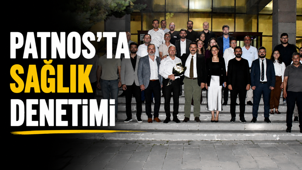 Patnos'ta Sağlık Hizmetleri Masaya Yatırıldı